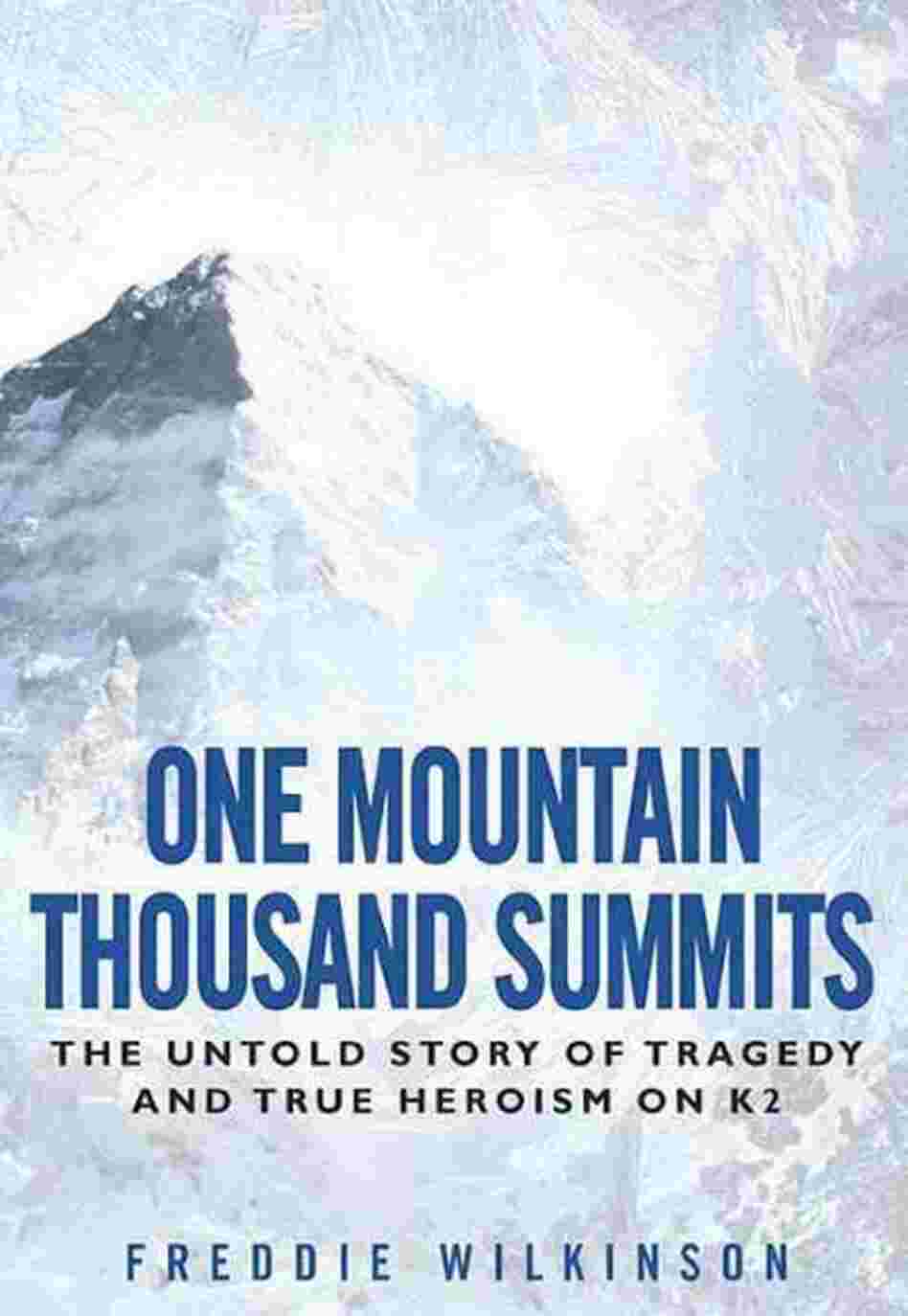 One Mountain, Thousand Summits