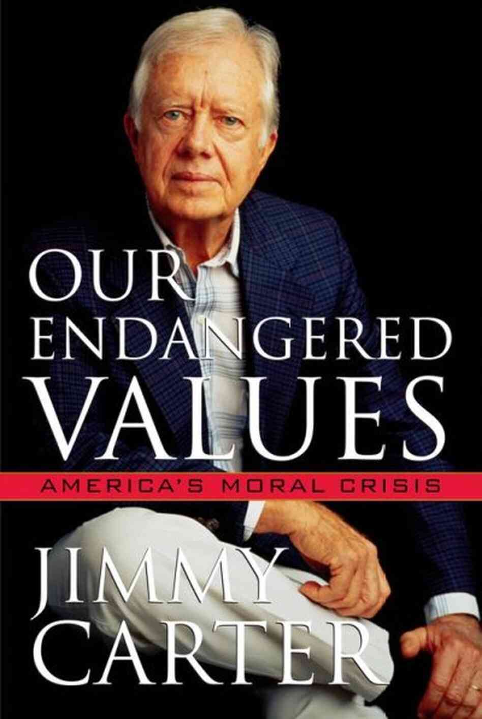 Our Endangered Values Our Endangered Values