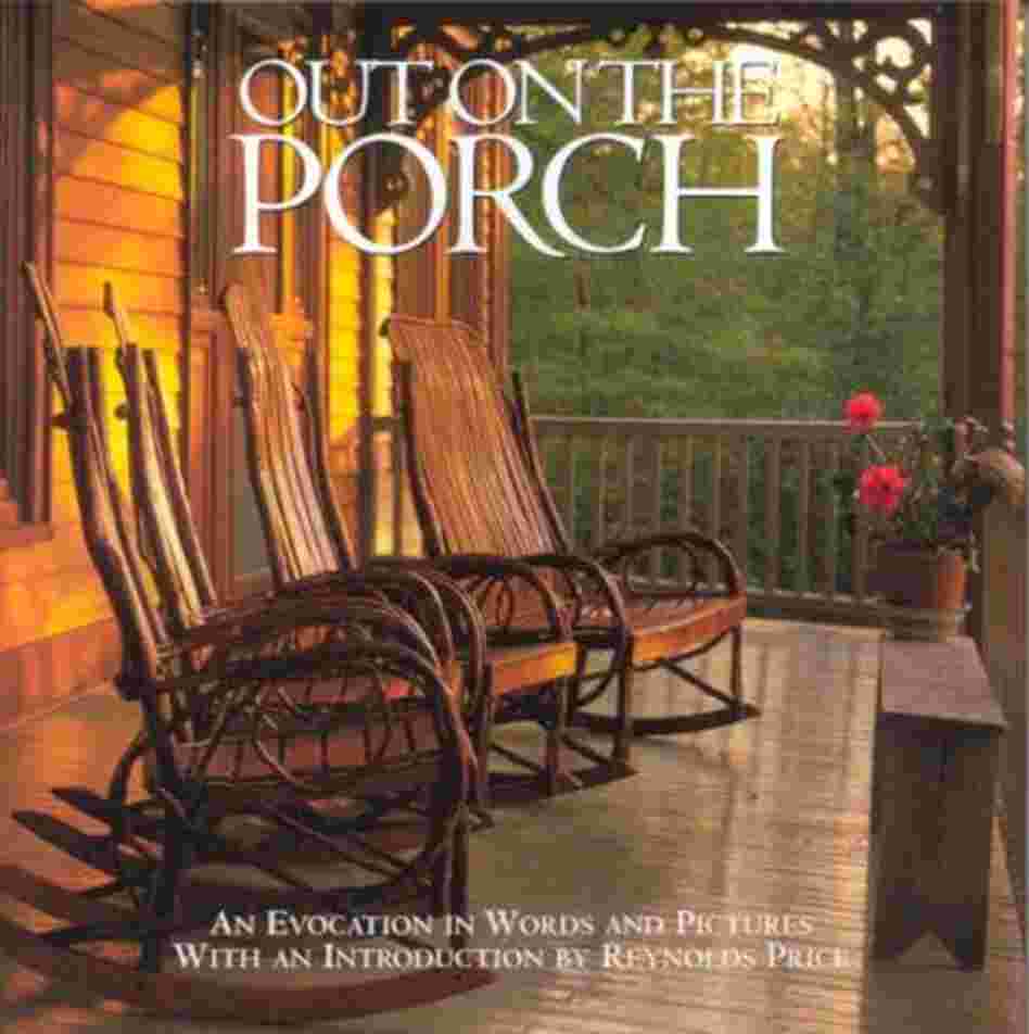 Out on the Porch Out on the Porch
