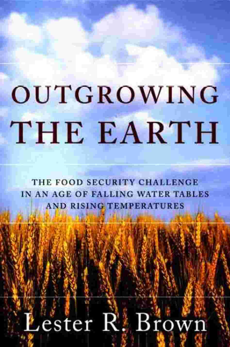 Outgrowing The Earth