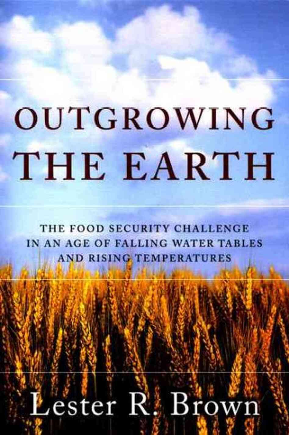 Outgrowing The Earth