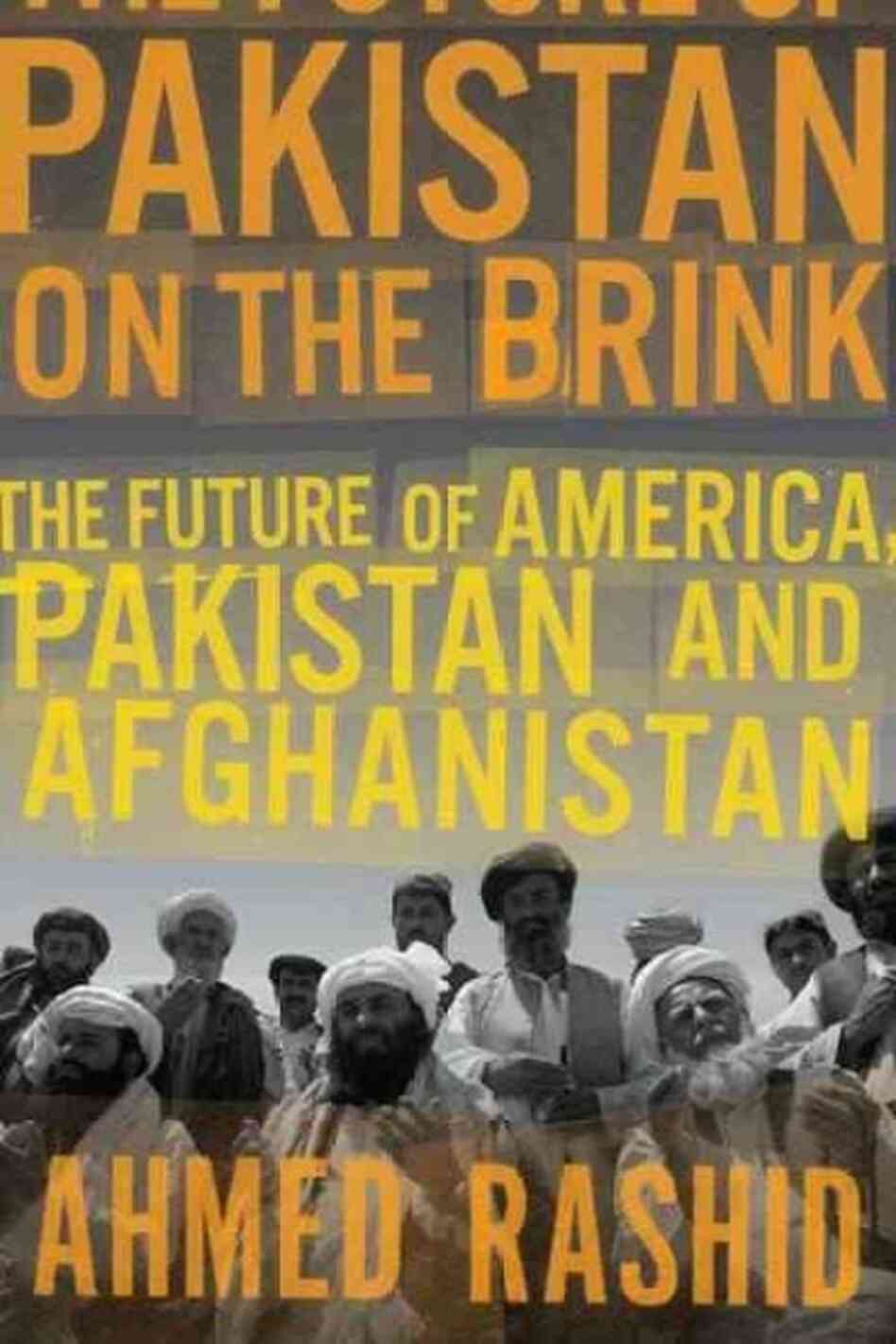 Pakistan on the Brink Pakistan on the Brink