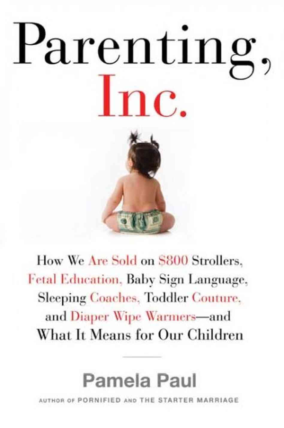 Parenting, Inc.