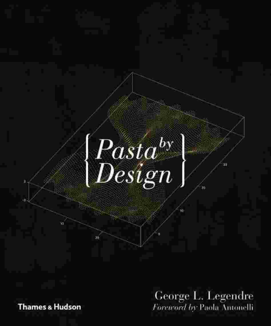 Pasta by Design Pasta by Design