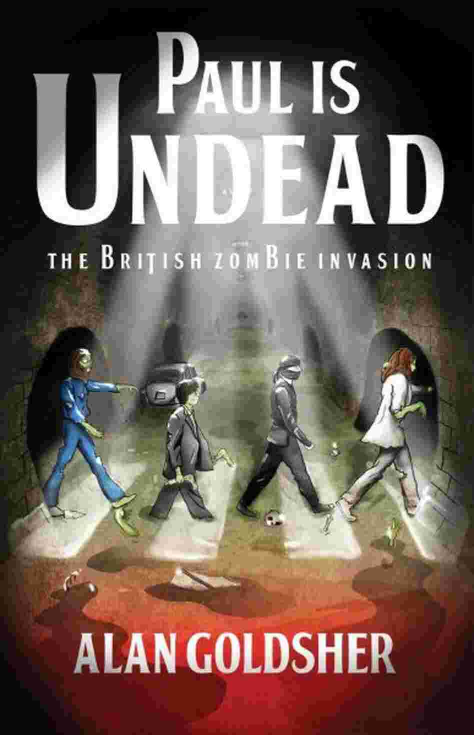 Paul Is Undead Paul Is Undead