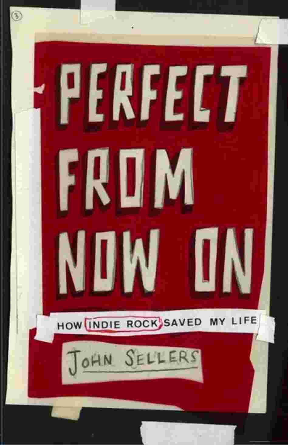 Perfect from Now on Perfect from Now on