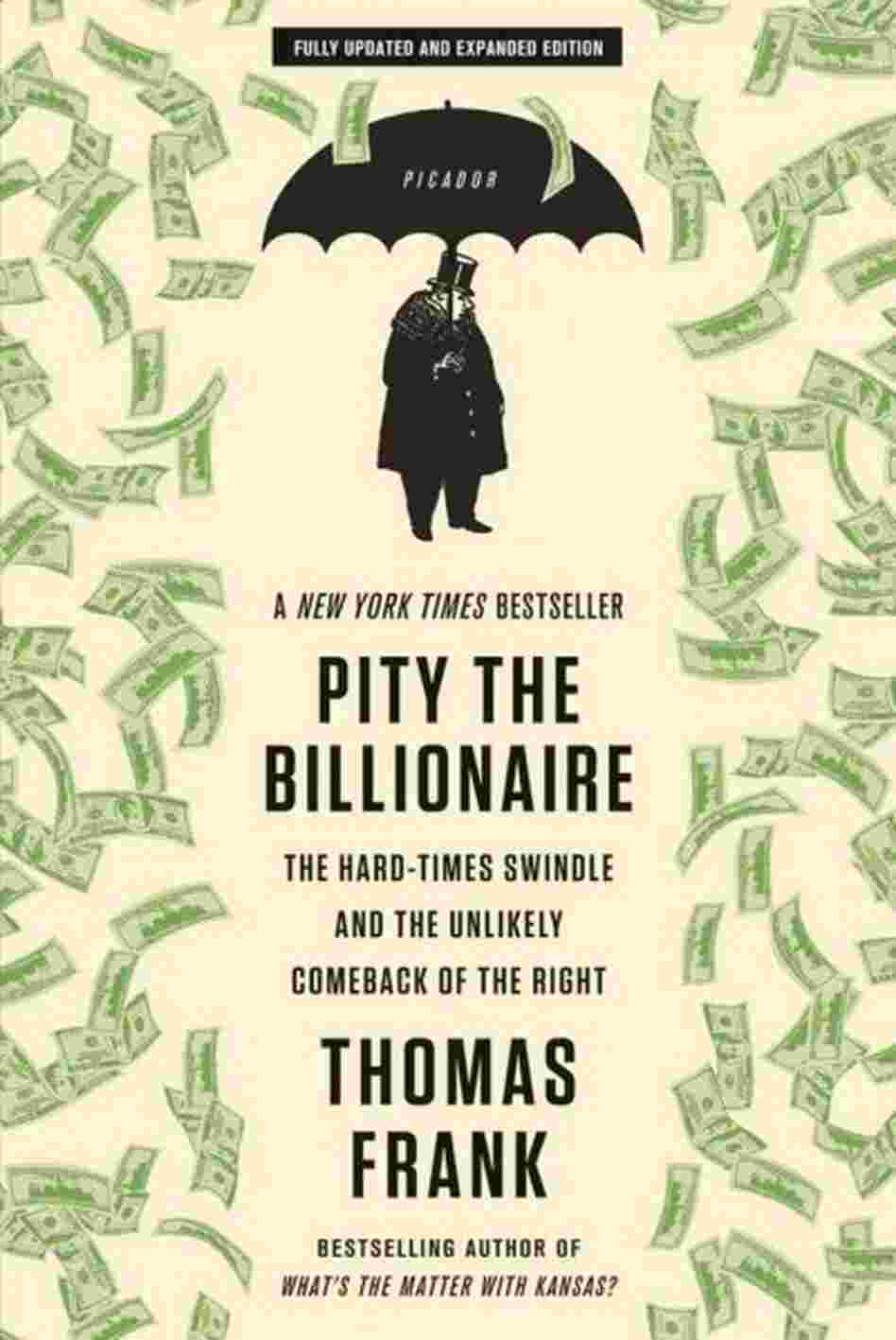 Pity the Billionaire Pity the Billionaire