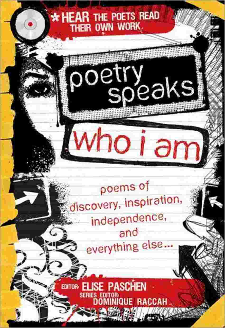 Poetry Speaks Who I Am Poetry Speaks Who I Am