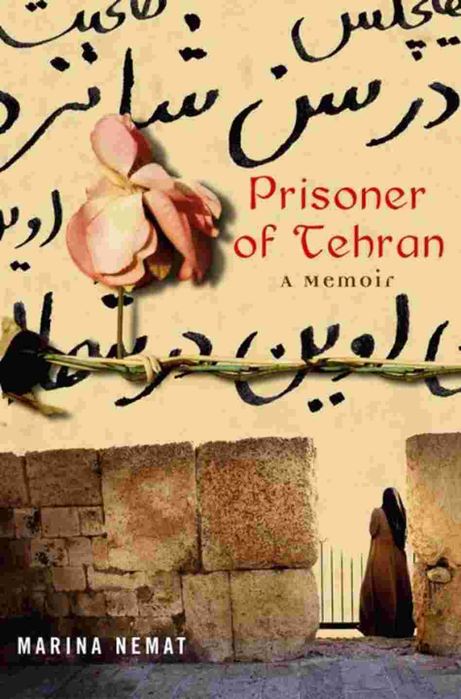 Prisoner of Tehran Prisoner of Tehran