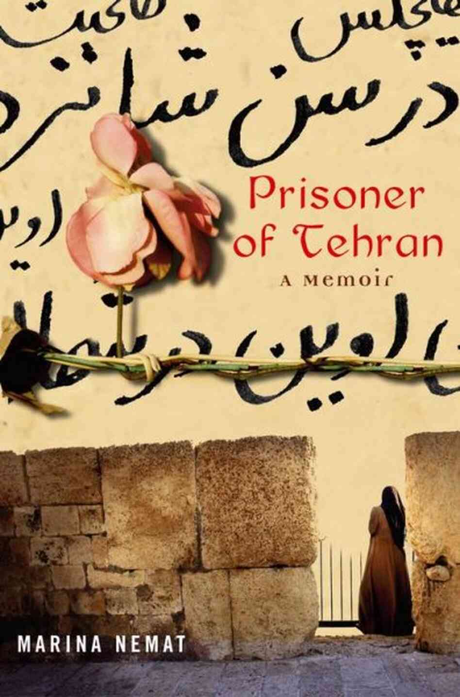 Prisoner of Tehran Prisoner of Tehran