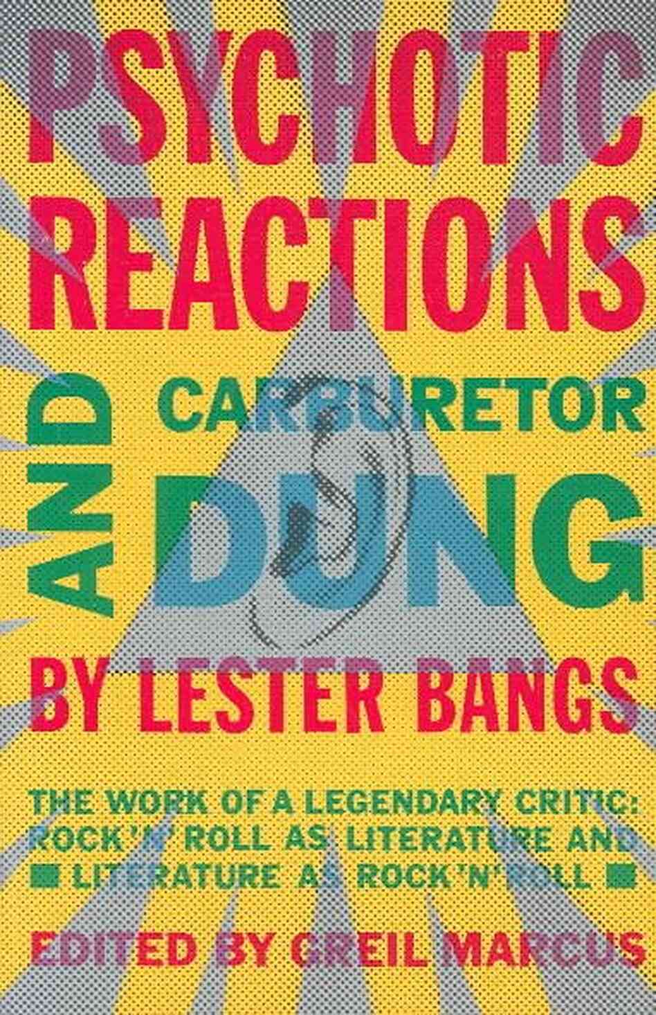 Psychotic Reactions and Carburetor Dung Psychotic Reactions and Carburetor Dung