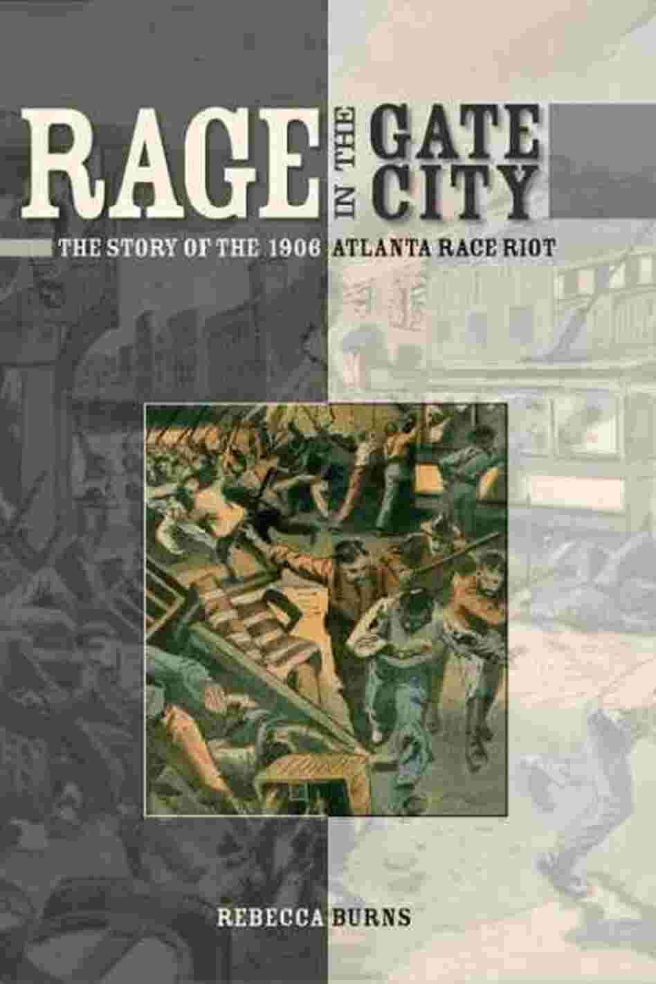 Rage in the Gate City Rage in the Gate City