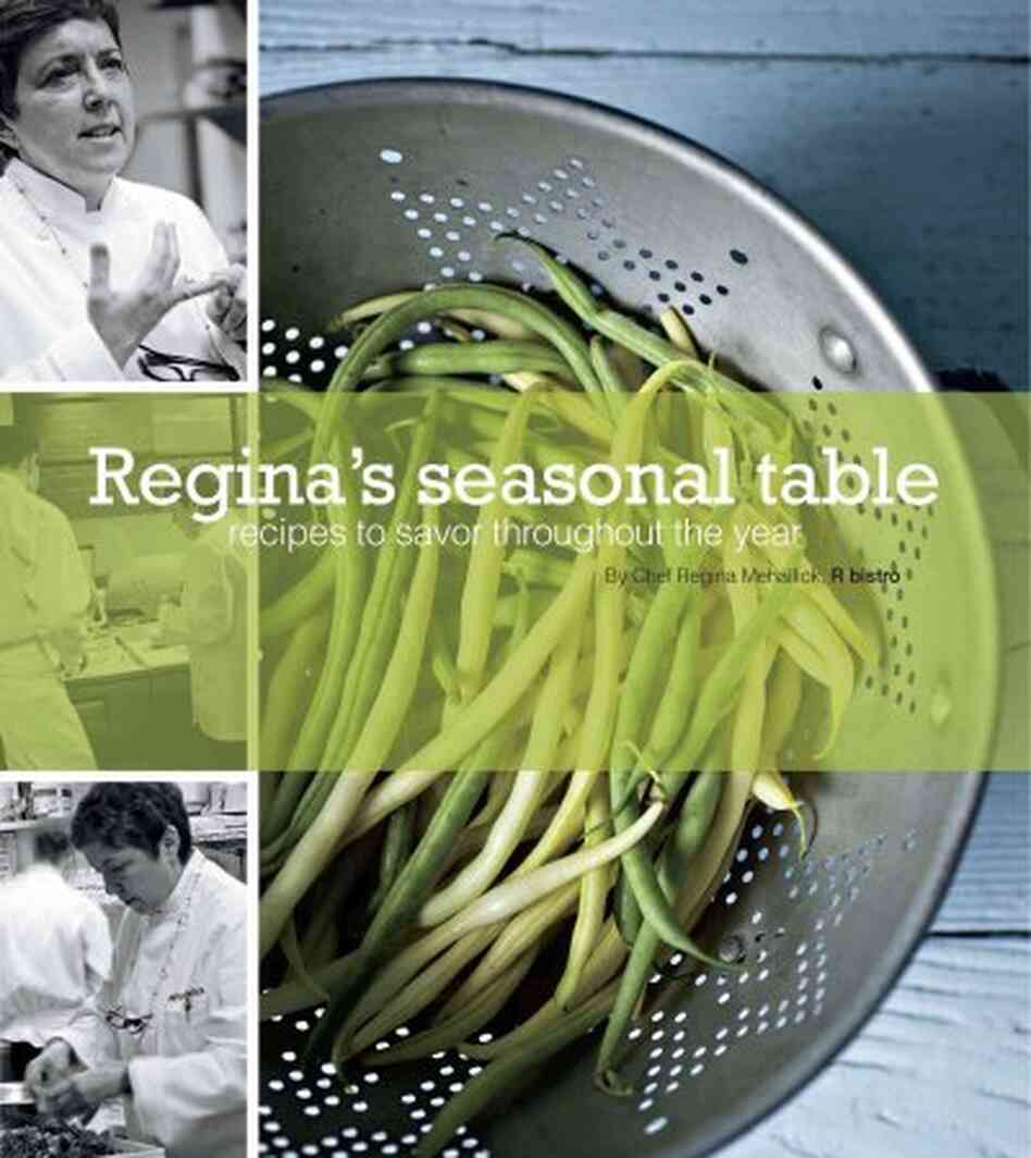 Regina's Seasonal Table Regina's Seasonal Table