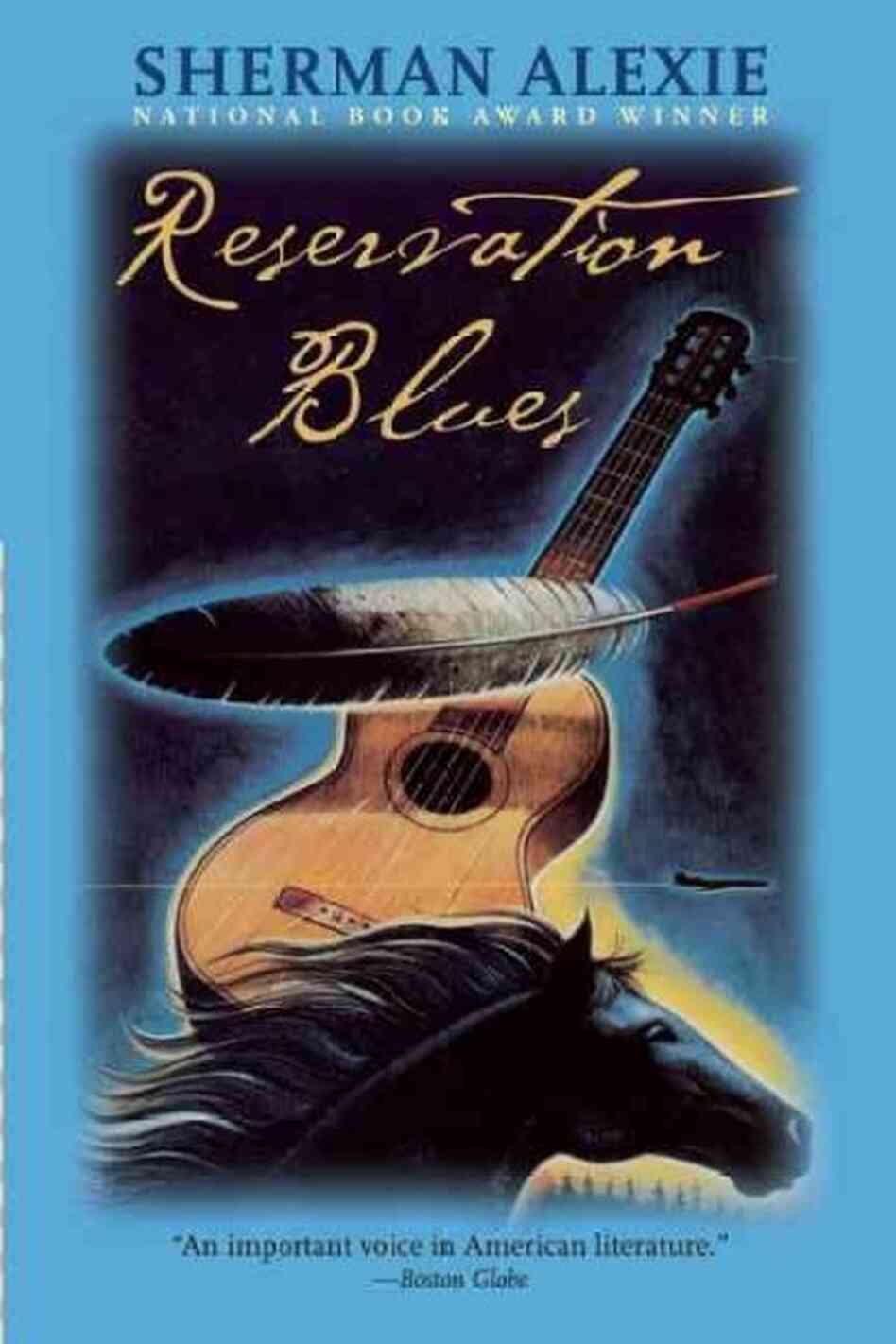 Reservation Blues Reservation Blues