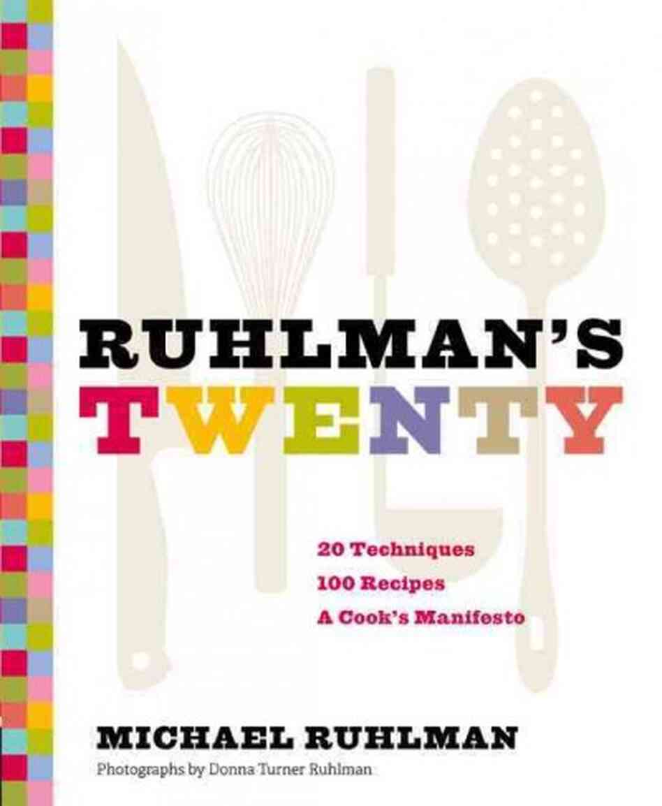 Ruhlman's Twenty Ruhlman's Twenty