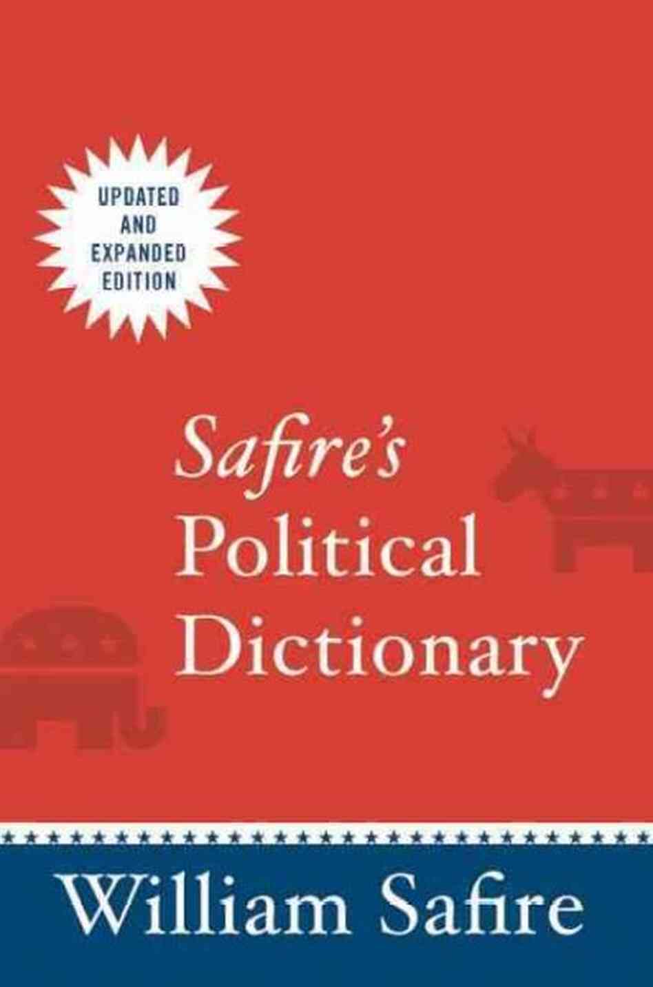 Safire's Political Dictionary Safire's Political Dictionary