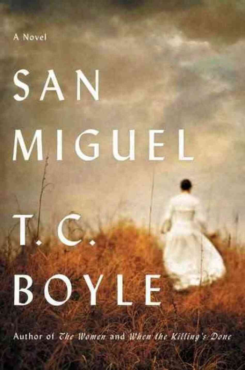 San Miguel T.C. Boyle