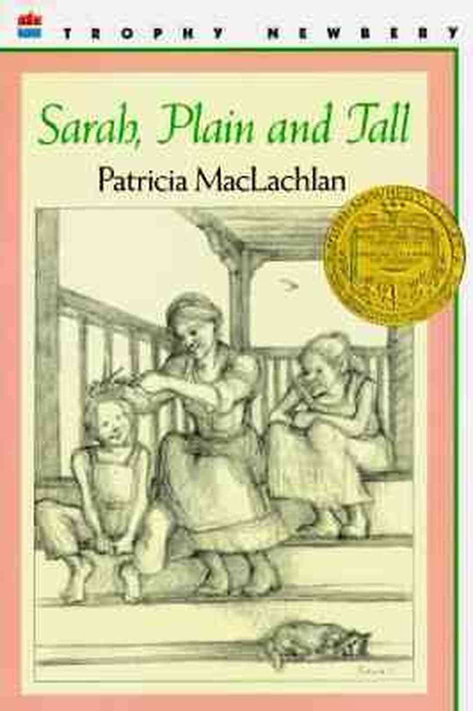 Sarah, Plain and Tall Sarah, Plain and Tall