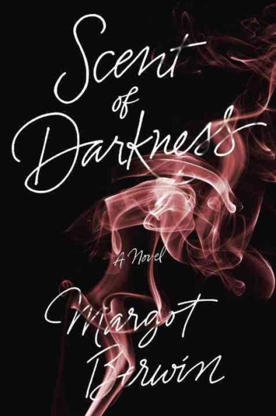 Scent of Darkness Scent of Darkness