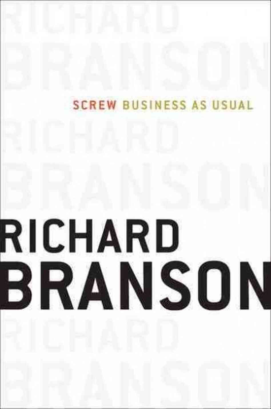 Screw Business As Usual Screw Business As Usual