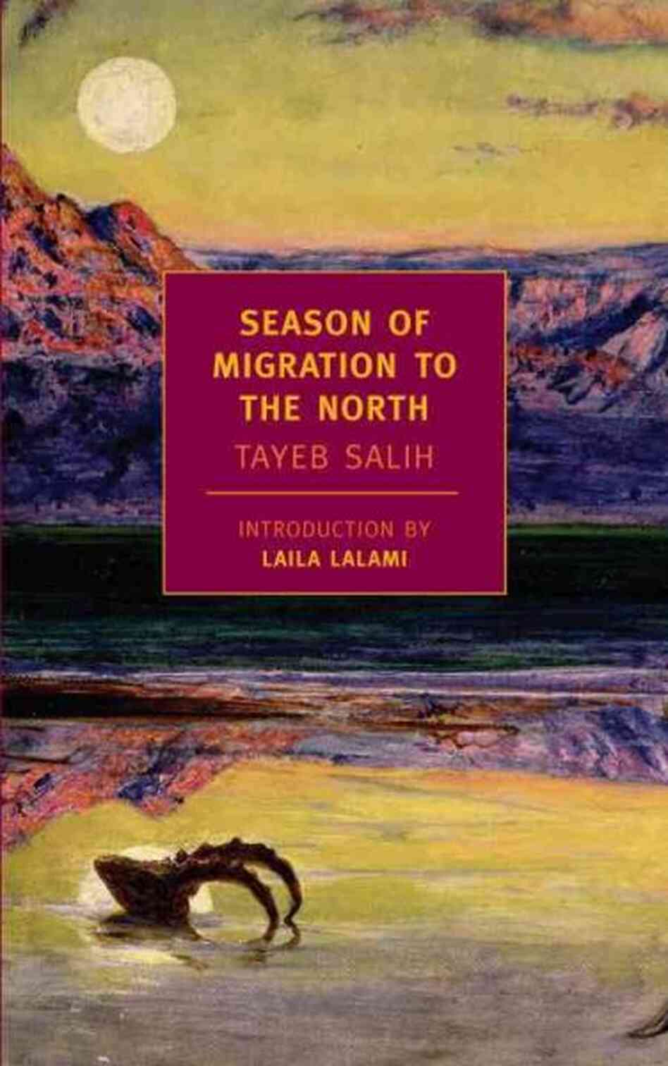 Season of Migration to the North Season of Migration to the North
