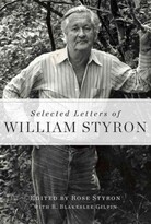 Selected Letters of William Styron Selected Letters of William Styron