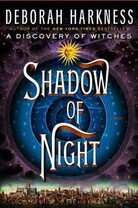 Shadow of Night Shadow of Night