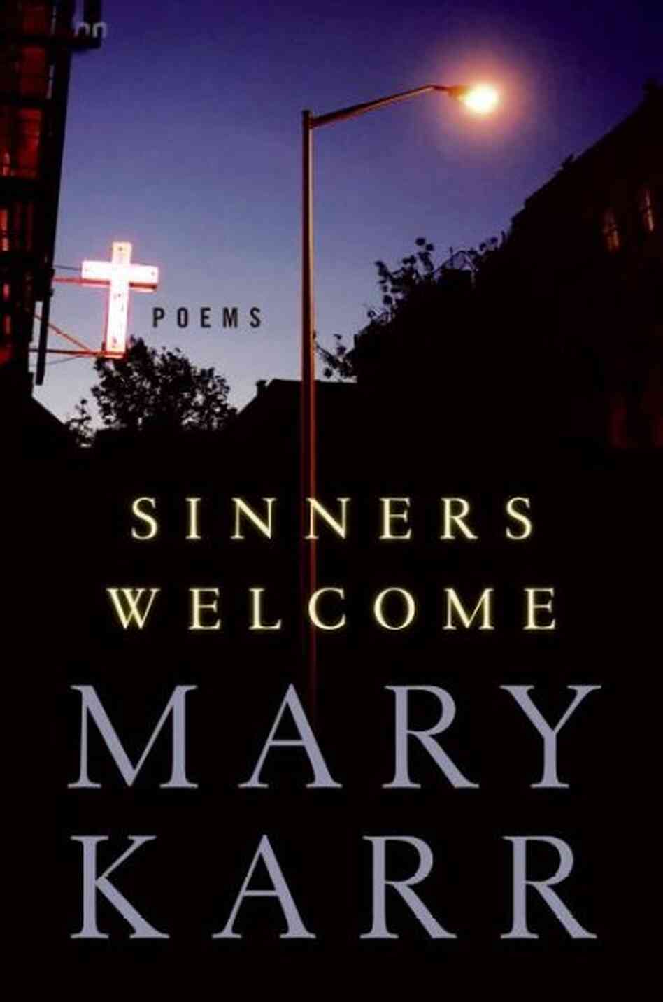Sinners Welcome Sinners Welcome