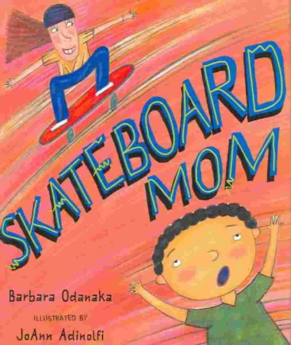 Skateboard Mom Barbara Odanaka and JoAnn Adinolfi