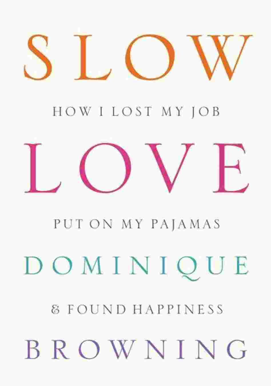 Slow Love