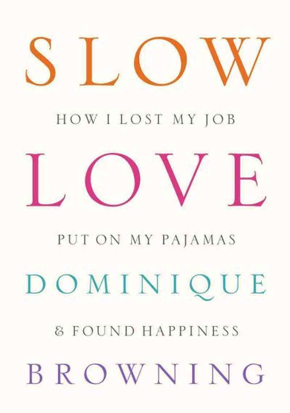 Slow Love Slow Love