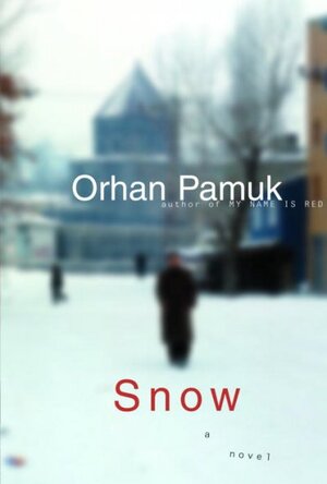 Snow by Orhan Pamuk book cover