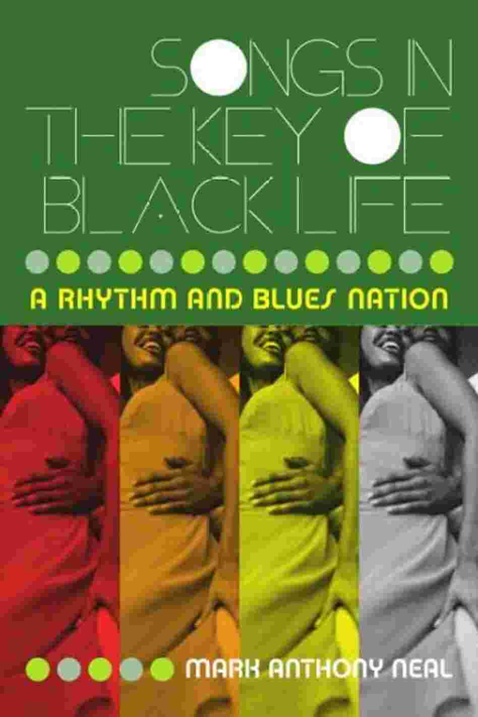 Songs in the Key of Black Life