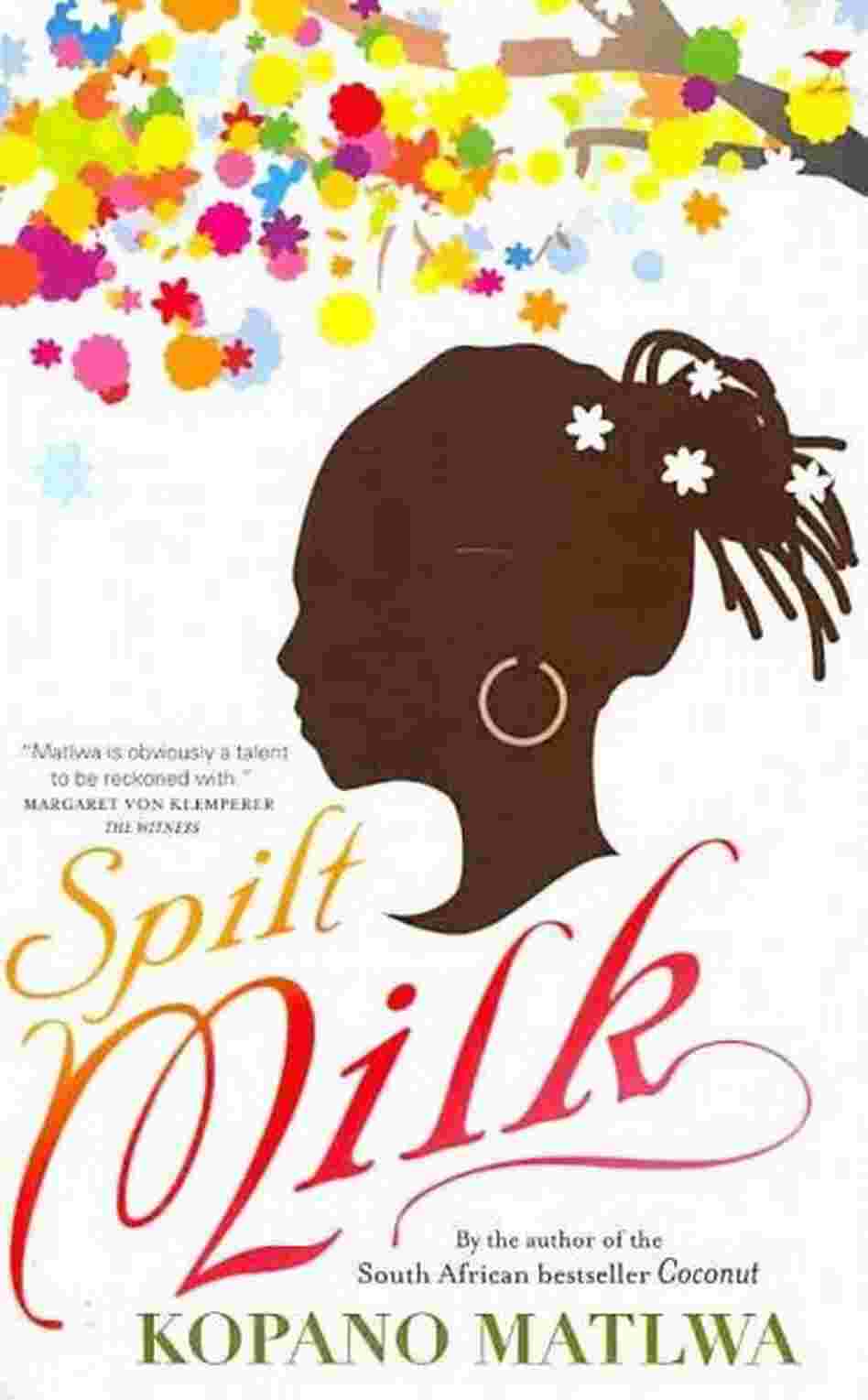 Spilt Milk Spilt Milk