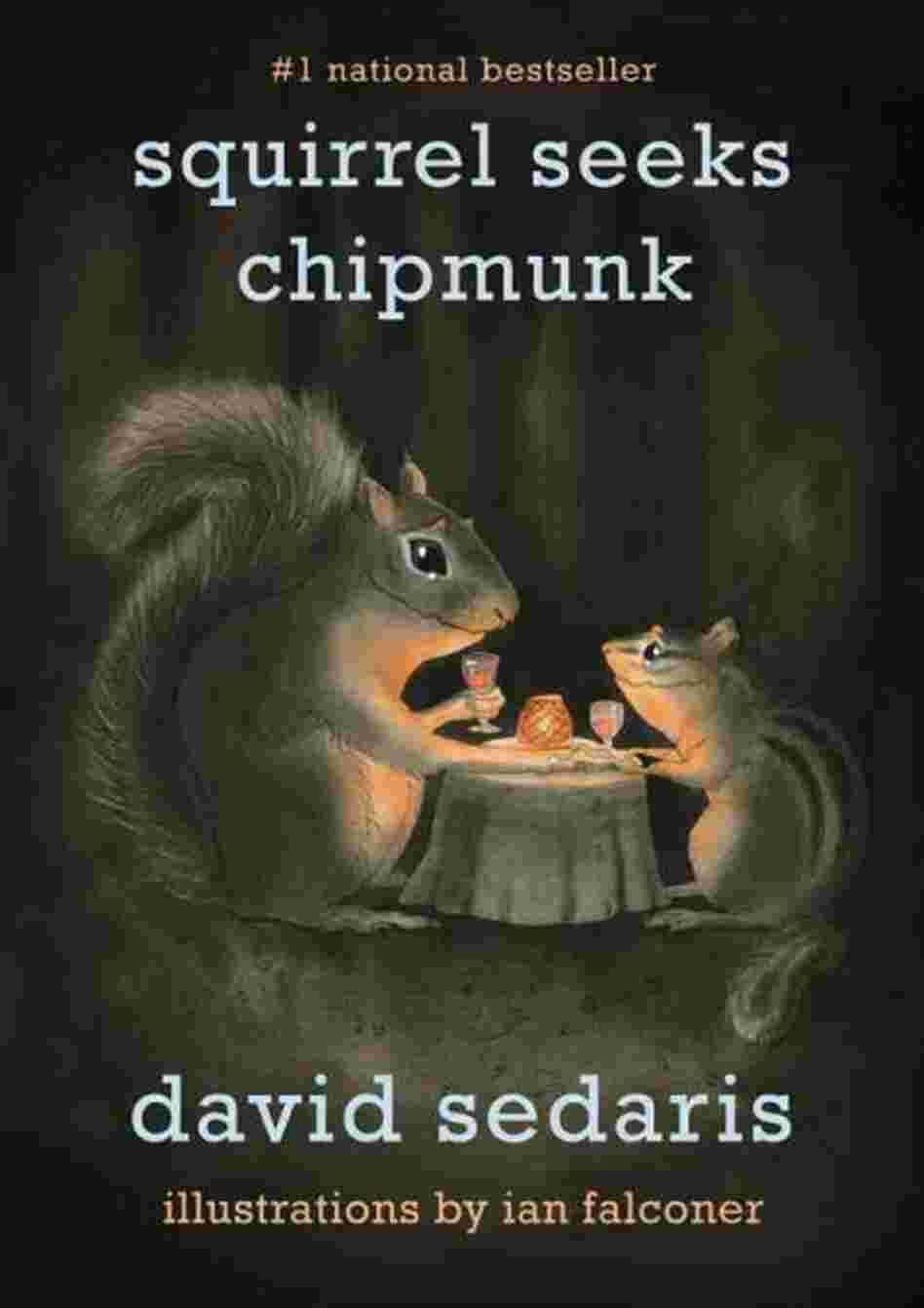 Squirrel Seeks Chipmunk Squirrel Seeks Chipmunk