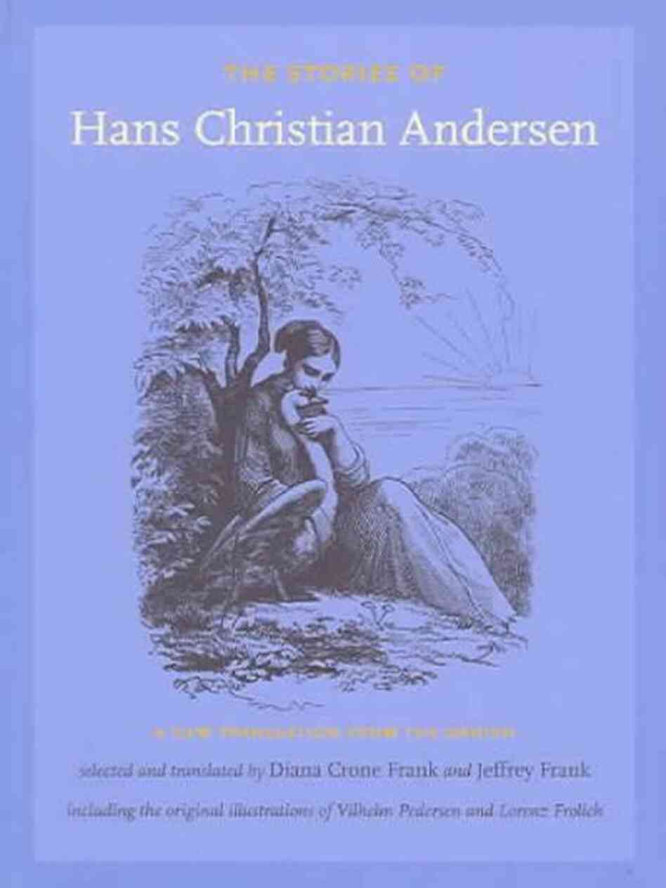 Stories of Hans Christian Andersen Stories of Hans Christian Andersen