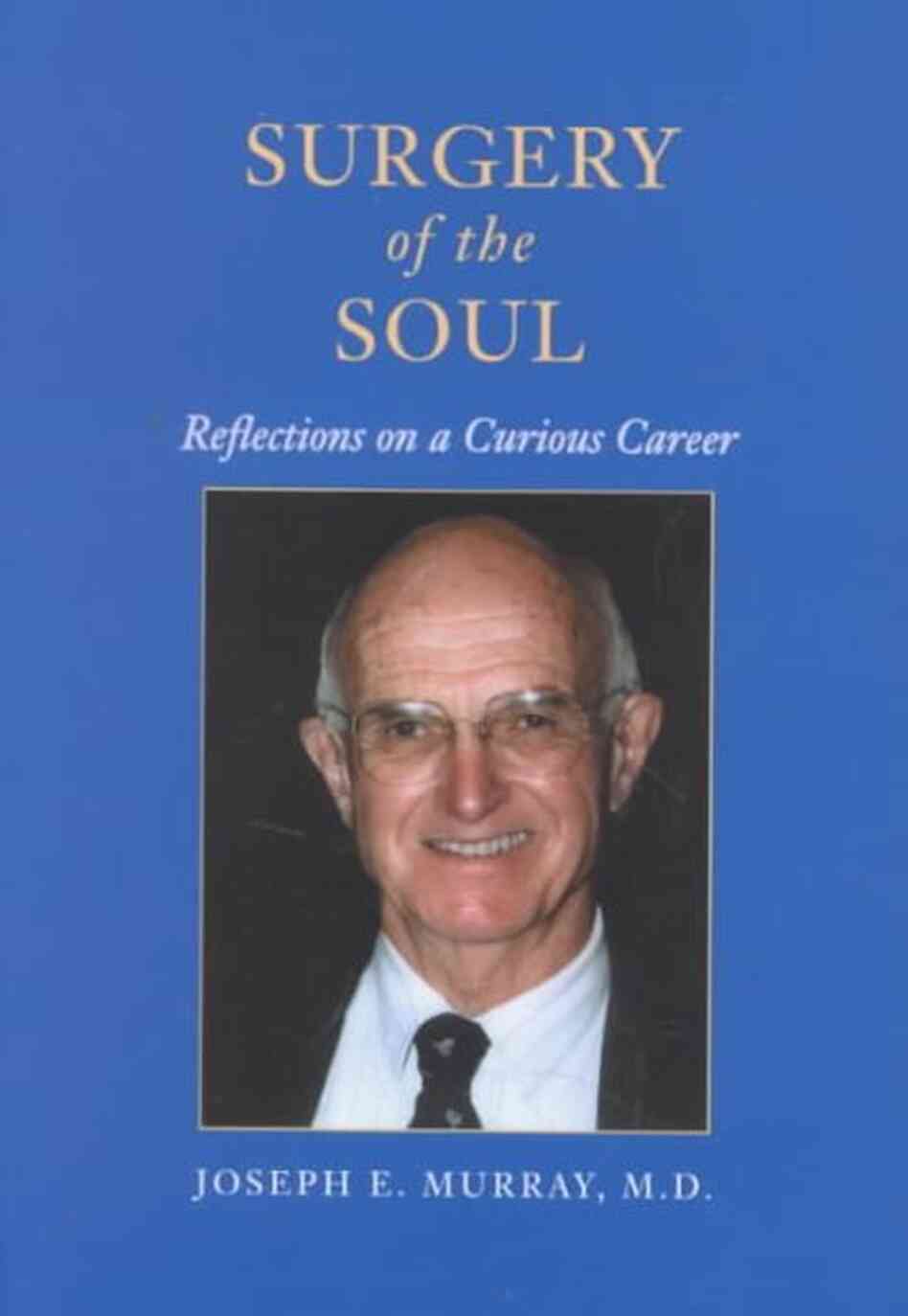 Surgery of the Soul