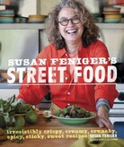 Susan Feniger's Street Food Susan Feniger's Street Food