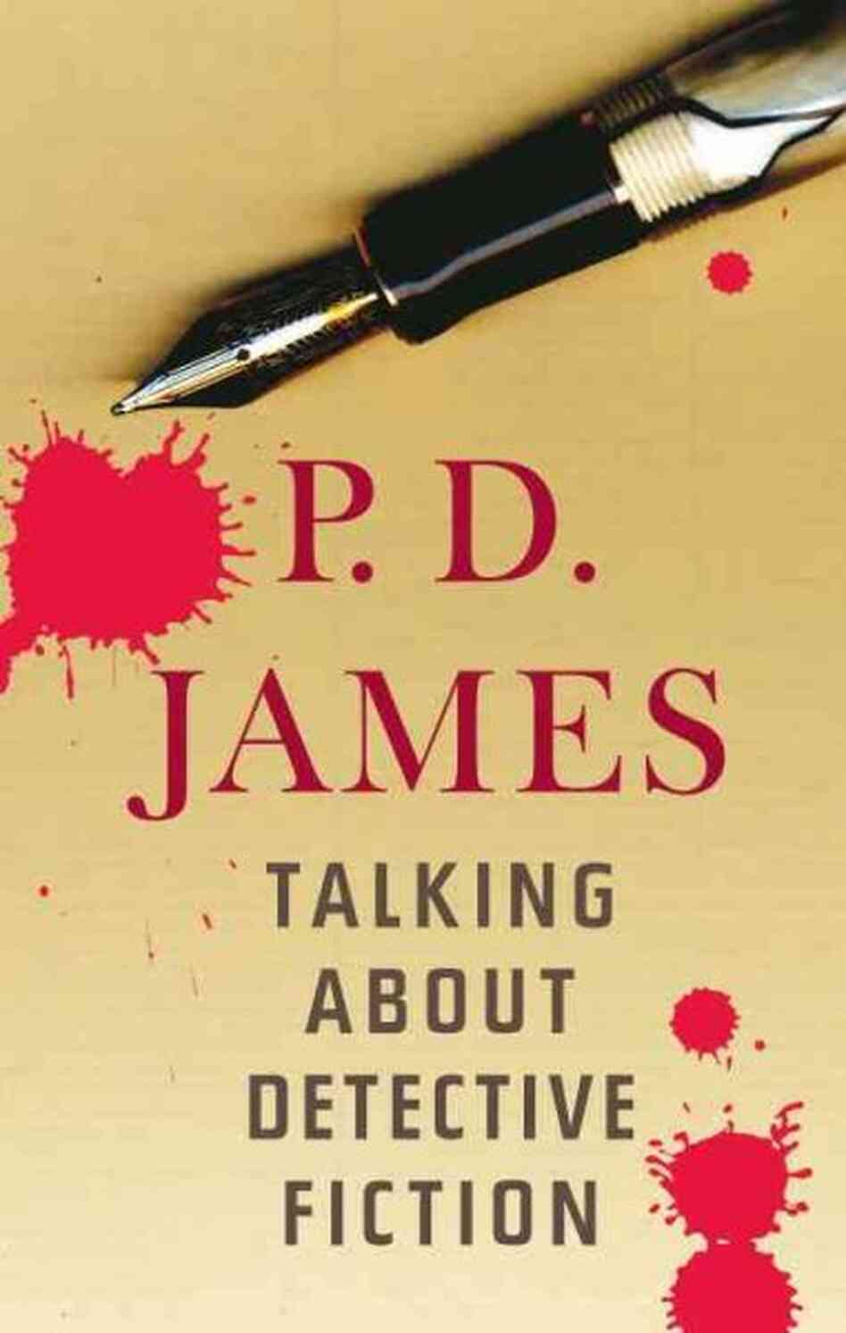 Talking About Detective Fiction Talking About Detective Fiction