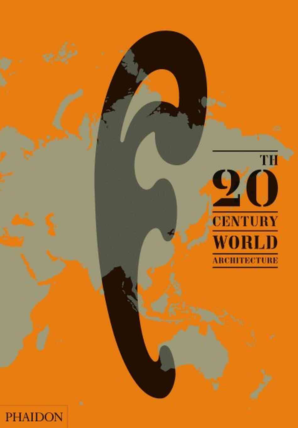 The 20th-Century World Architecture