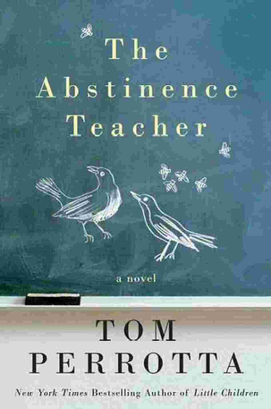 The Abstinence Teacher The Abstinence Teacher