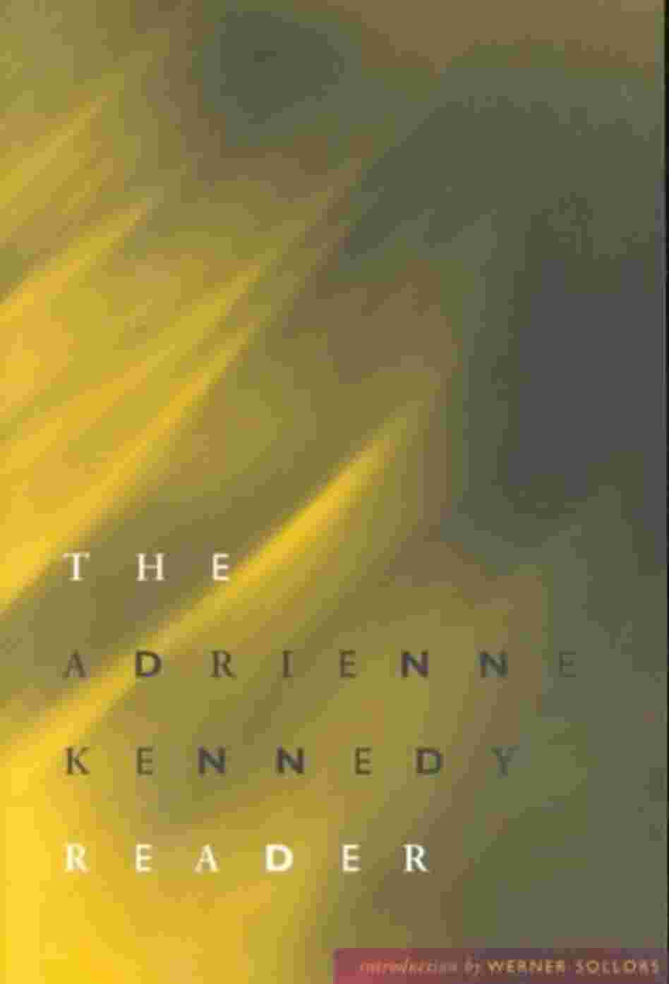 The Adrienne Kennedy Reader