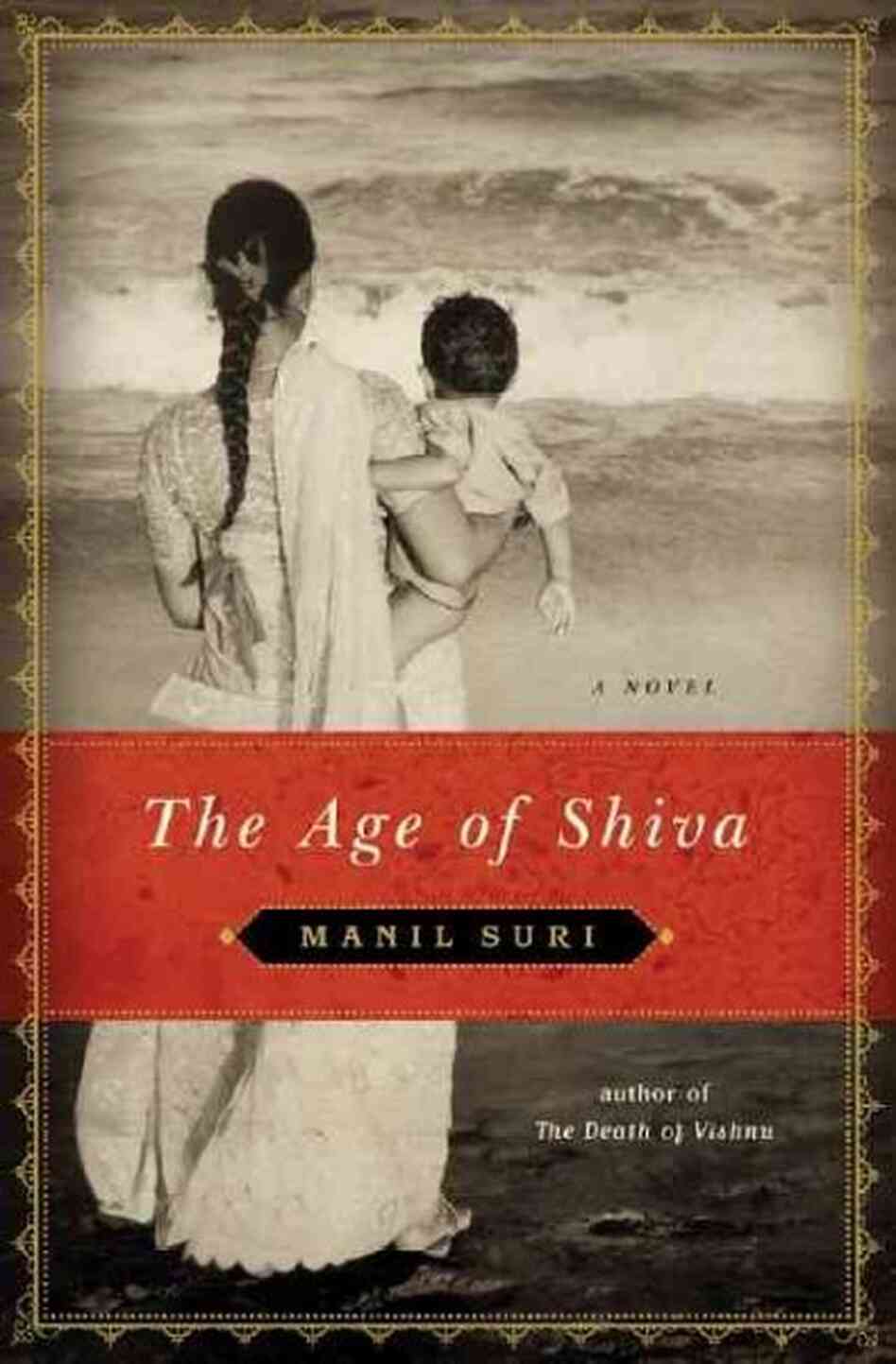 The Age of Shiva The Age of Shiva