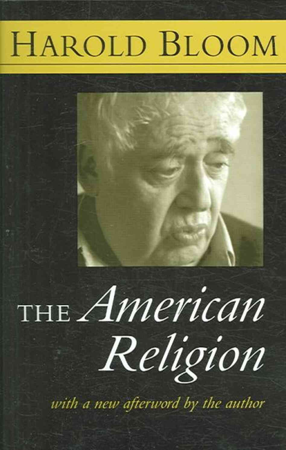The American Religion The American Religion