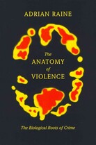 The Anatomy of Violence The Anatomy of Violence