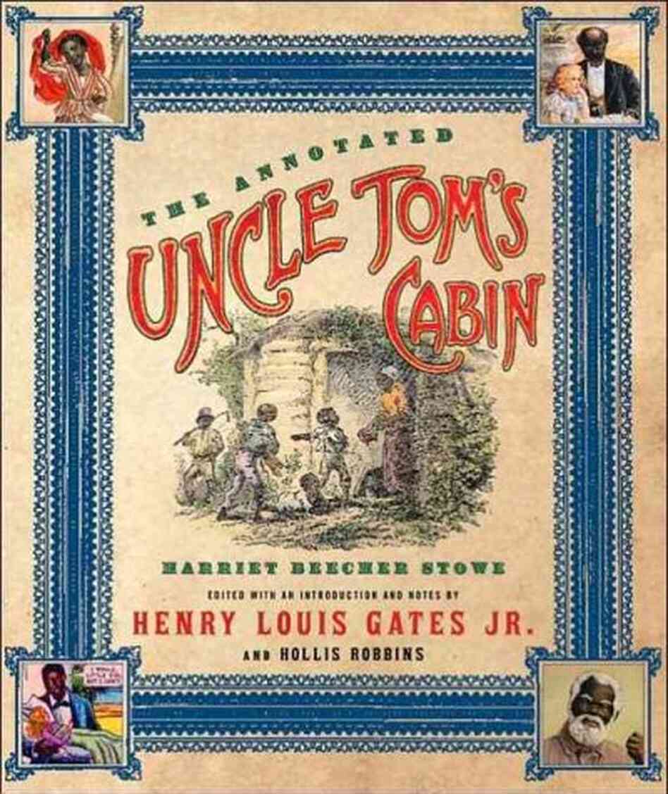 The Annotated Uncle Tom's Cabin The Annotated Uncle Tom's Cabin