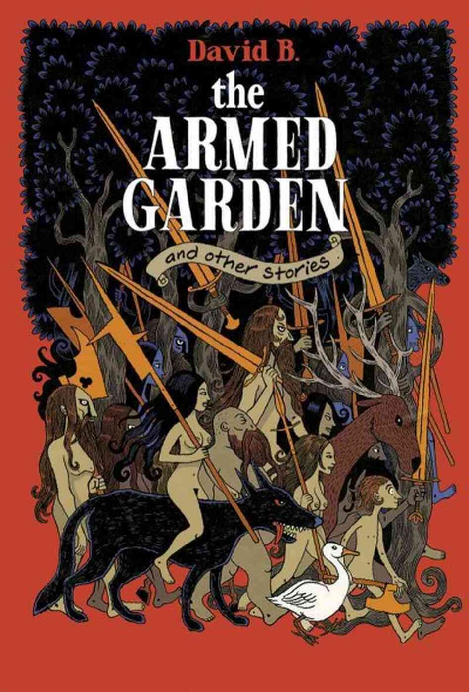 The Armed Garden and Other Stories The Armed Garden and Other Stories