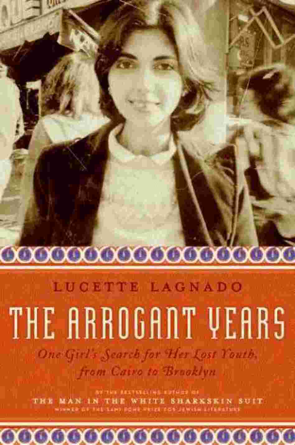 The Arrogant Years The Arrogant Years