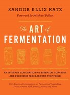 The Art of Fermentation