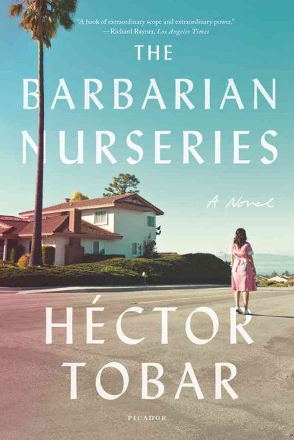 The Barbarian Nurseries The Barbarian Nurseries